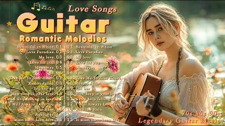 ️🎵 Romantic Guitar Love Songs 2024 🌺 Beautiful Guitar Pieces That Will Set the Mood for Romance 🌳