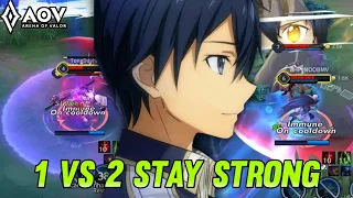 AOV : ALLAIN/KIRITO GAMEPLAY | 1 VS 2 stay strong - ARENA OF VALOR