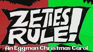 An Eggman Christmas Carol: A Zeties Rule! Prologue - Gentendo