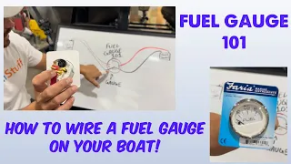 Boat Fuel Gauge Wiring 101 - How To Wire Your Fuel Gauge