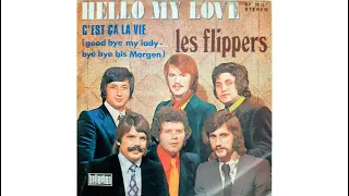 Les Flippers - Hello My Love (französische Version)