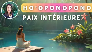 Méditation Ho'oponopono nouveau : Guide Complet et Pratique 🌺