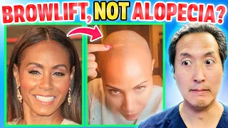 Plastic Surgeon Reveals: JADA PINKETT SMITH : ALOPECIA or PLASTIC SURGERY?