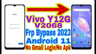 Vivo Y12G (V2068) Android 11 Frp Bypass | New Trick 2023 | No Pc/Bypass Google Account 100% Working