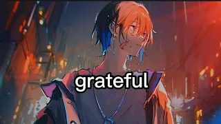 Nightcore grateful - Neffex (lyrics)