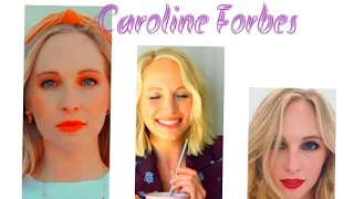 Caroline Forbes ~оставайся такой как есть