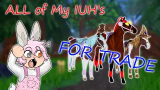 Showing ALL of My IUHs (and Trading Some IUHs) In Wild Horse Islands