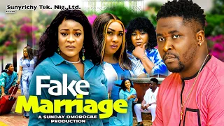 FAKE MARRIAGE 6 - Onny Michael Ugegbe Ajaelo Juliet Patrick 2024 latest exciting Nigerian movie #new