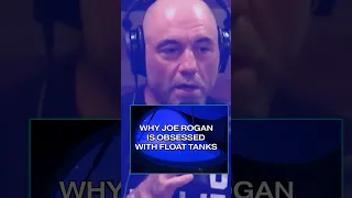 Why Joe Rogan is OBSESSED with Float Tanks