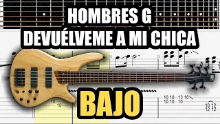 Devuélveme a mi chica - Tablatura: Bajo