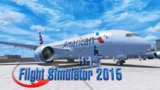 Flight Simulator 2015 [Awesome Realism]