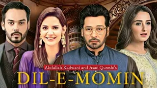 Dil E Momin - Teaser 01 - Faisal Qureshi - Madiha Imam - Momal Sheikh - Drsmaz ETC