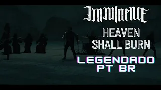 Imminence - Heaven Shall Burn (Legendado PT BR)