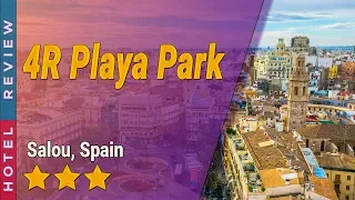 4R Playa Park hotel review | Hotels in Salou | Spain Hotels