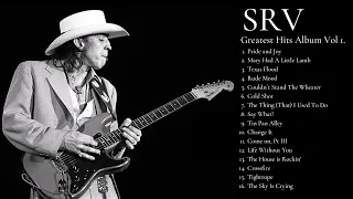 Stevie Ray Vaughan Greatest Hits | SRV Greatest Hits Album Vol. 1