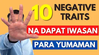 10 Ugali Na Dapat Iwasan Para Yumaman