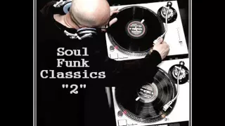 Dj ''S'' - Soul, Funk Classics Mix ''2''.