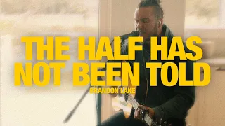 BRANDON LAKE - The Half Has Not Been Told: Song Session