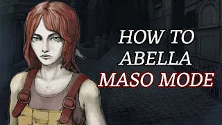 Abella Maso Mode "Guide" - Fear & Hunger Termina