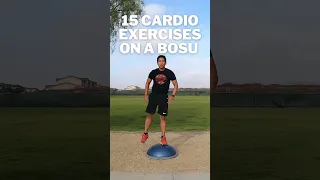 Bosu Ball Workout (15 CARDIO EXERCISES!)