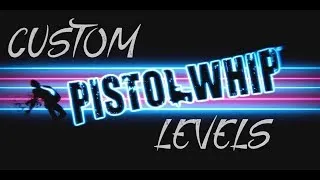 Official Custom Pistol Whip [Crankor Remix] Level!