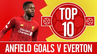 Top 10: Liverpool's best Premier League goals v Everton at Anfield