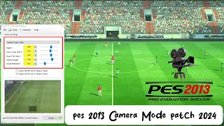 pes 2013 " create your own wide camera setting " Direct Mediafire links