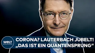 CORONA: "Das ist ein Quantensprung im Kampf gegen die Pandemie!", jubelt Karl Lauterbach