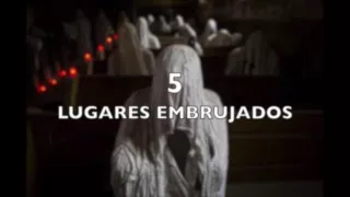 La Puerta Del Misterio 5 LUGARES EMBRUJADOS