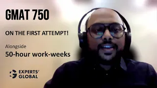 Scoring GMAT 750 on the first attempt with 50-hour work-weeks | Rajdeep’s success story!