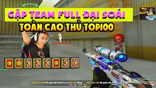 ► Đụng độ team Full Đại Soái - Toàn cao thủ Top100 - Siêu Nhiệt - Tú Lê