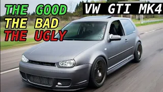 VW GTI MK4 | The Good, The Bad, And The Ugly…