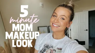 5 MINUTE MOM MAKEUP TUTORIAL