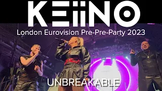 KEiiNO - UNBREAKABLE - Live @ Heaven, KEiiNO! Eurovision Pre-Pre Party 2023