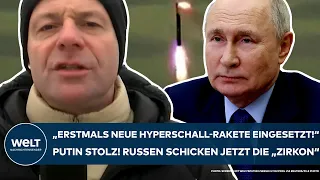 UKRAINE-KRIEG: "Erstmals eine neue Hyperschall-Rakete eingesetzt!" Jetzt schickt Putin seine Zirkon!