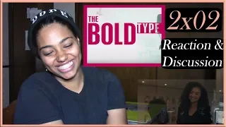 The Bold Type 2x02- "Rose Colored Glasses" Reaction & Discussion