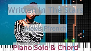 🎹Written In The Stars, Solo & Chord, Alexis Ffrench, Synthesia Piano