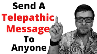 Send A Telepathic Message To Anyone |