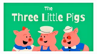 THE THREE LITTLE PIGS