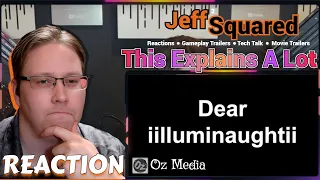 New Oz Media Update!!! Dear iilluminaughtii... | REACTION (Oz Media)
