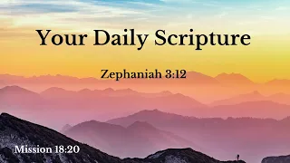 Your Daily Scripture - Zephaniah 3:12