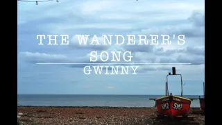 Gwinny - The Wanderer's Song (Lyrics On Screen)