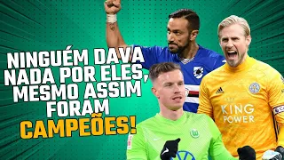 10 TIMES que foram CAMPEÕES sem que ninguém esperasse