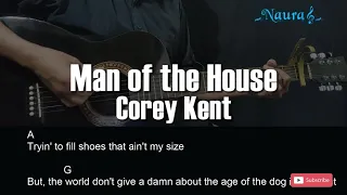 Corey Kent - Man of the House Guitar Chords Lyrics