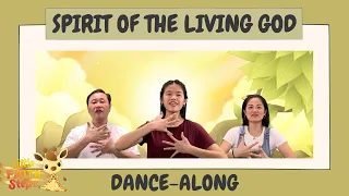 Spirit of the Living God | Children's Action Song | Little Faith Steps