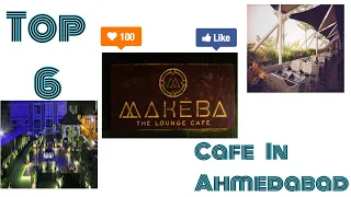 Best cafe’s to visit in Ahmedabad 🤩🤩