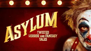 Asylum: Twisted Horror and Fantasy Tales Official Trailer | Horror Shorts