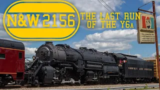 N&W 2156: The Last Run of the Y6a