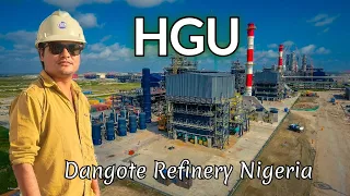 HGU Unit Dangote Refinery Petrochemical Project Nigeria @Hassan-Vlogs #india #nigeria #technology