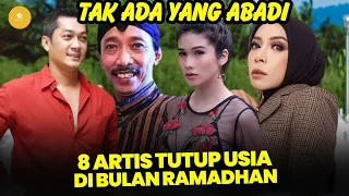 Selamat jalan, 8 Artis Populer Meninggal dunia di bulan Ramadhan 2024